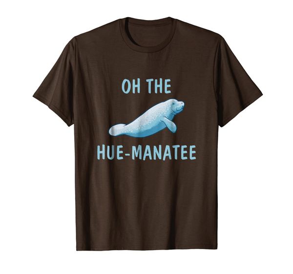 

Oh The Hue Manatee - Funny Manatee Shirts - Manatee Gifts, Mainly pictures