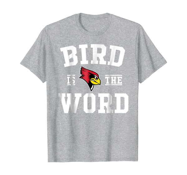 

illinois state redbirds bird is the word t-shirt - apparel, White;black