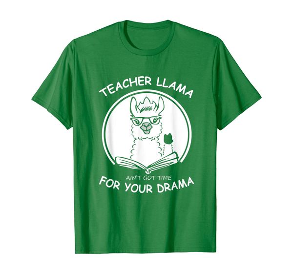 

Teacher Llama Ain't Got Time For Your Drama Shirt Funny, Mainly pictures