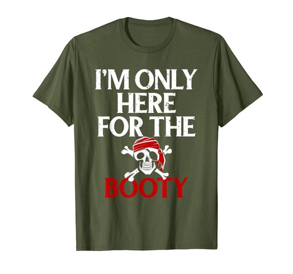 

i'm only here for the booty funny pirate tee shirt gift idea, White;black