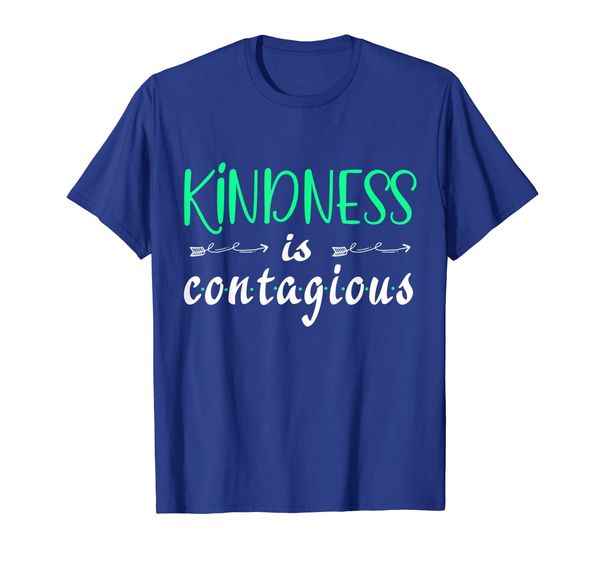 

kindness is contagious tshirt kindness happiness quote, White;black