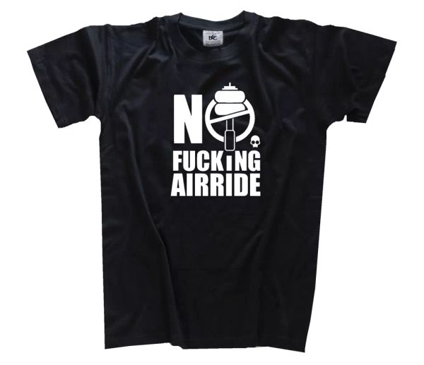 

no fucking airride tuning car tuning car t-shirt s-xxxl, White;black