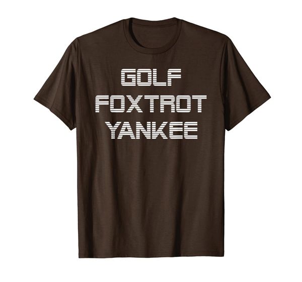 

golf foxtrot yankee gfy military patriot t-shirt, White;black