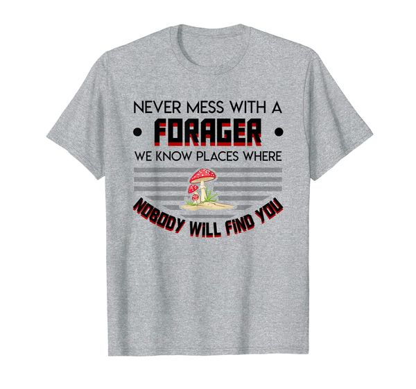 

mushroom hunting joke never mess forager funny saying gift, White;black