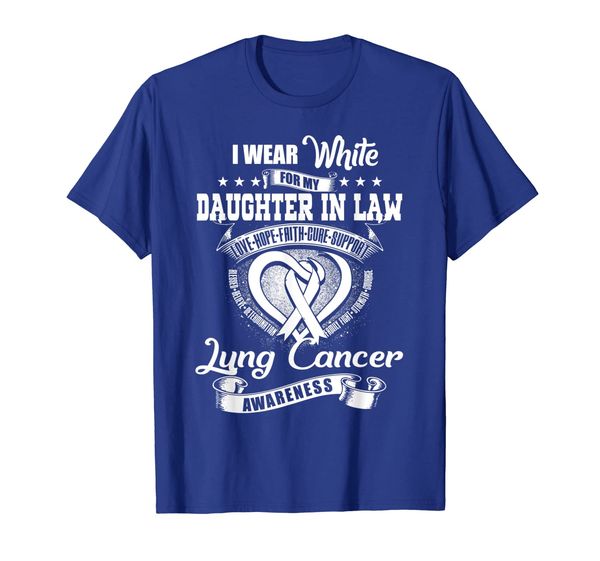 

I Wear White For Daughter In Law Lung Cancer Awareness Tee, Mainly pictures