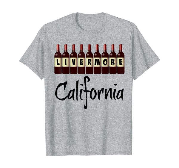 

livermore california wine country bottles winery tasting fun t-shirt, White;black