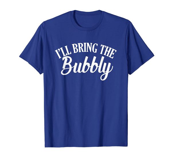 

i'll bring the bubbly drinking party matching group t-shirt, White;black