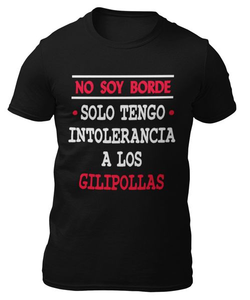 

T-shirt-I am not only have edge intolerance to the Gili-t-shirt -, White;black