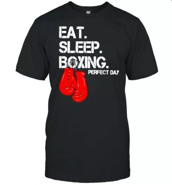 

eat sleep and boxing perfect day t-shirt, White;black