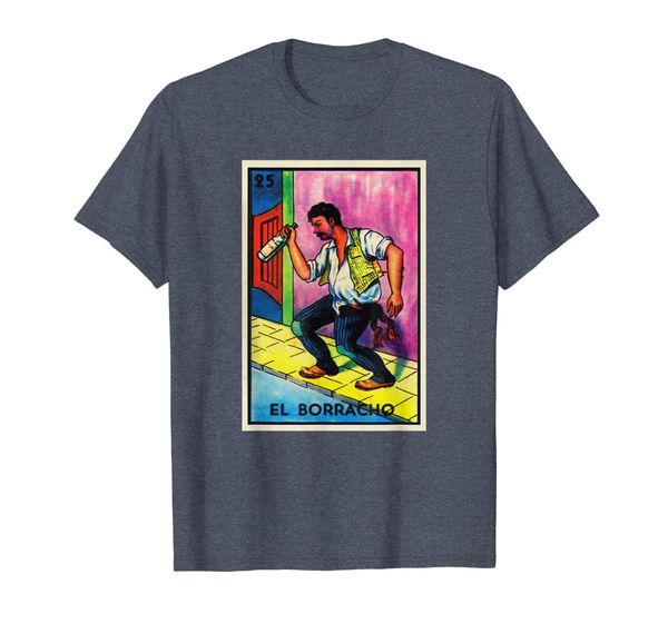 

El Borracho Vintage Mexican Loteria Game T Shirt, Mainly pictures