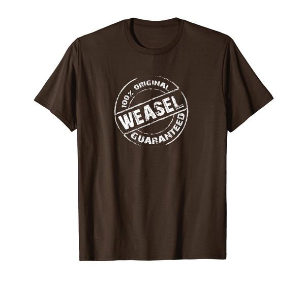 

100% original weasel guaranteed t-shirt funny weasels tee, White;black