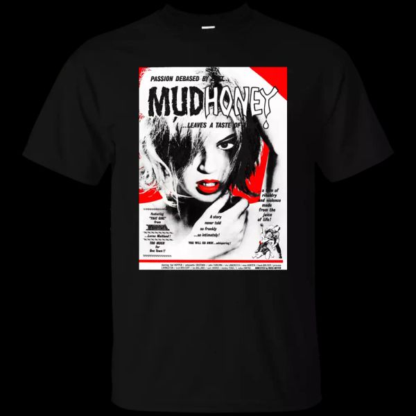 

Mudhoney, Russ Meyer, Exploitation, Film, Retro, 1960's, T-shirt, White;black