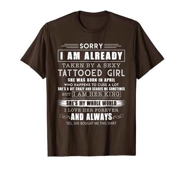 

Sorry i am already taken by an April sexy tattooed girl Tee, Mainly pictures