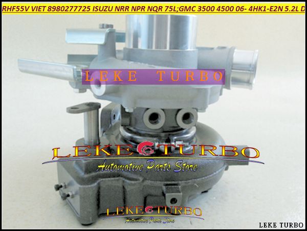 RHF55V VCA40016 8980277725 8980277730 Turbo Turbine Turbolader Für ISUZU NRR NPR NQR 75L GMC 3500 4500 W-Serie 06 4HK1-E2N 5.2L 150HP