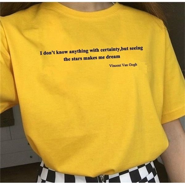 

i don't know anything with certainty but seeing the stars makes me dream letter printed t shirt van gogh tee 210512, White