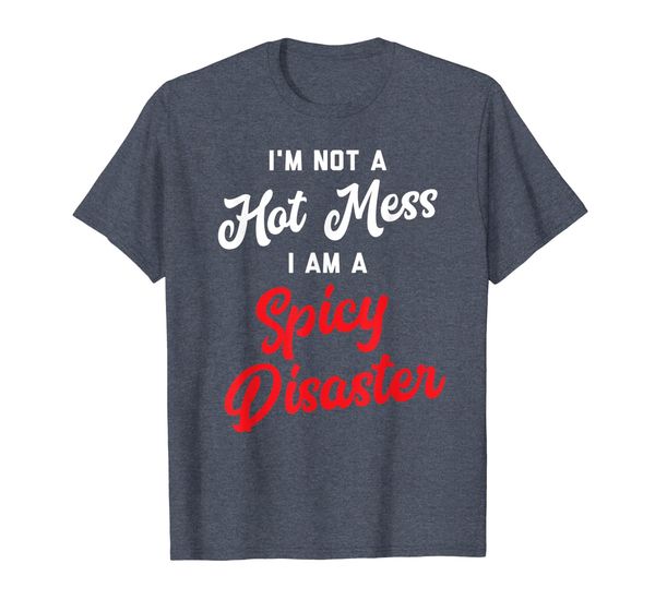 

im not a mess i am a spicy disaster t-shirt, White;black