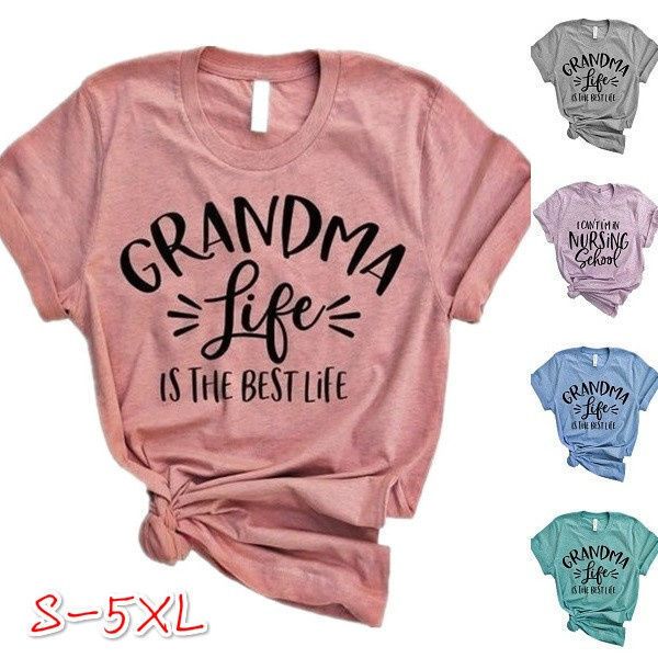 

2021 new women fashion grandma is the life letters print t-shrits summer short sleeve graphic shirt casual round neck cotton funny tee, White