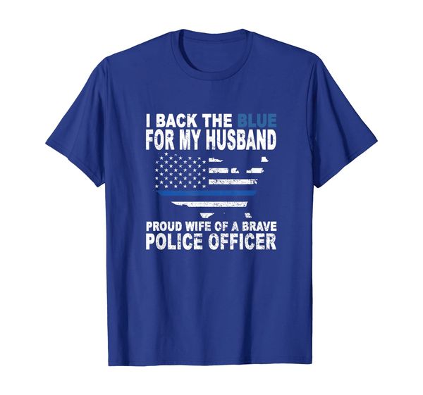

i back the blue for my husband thin blue line police wife, White;black