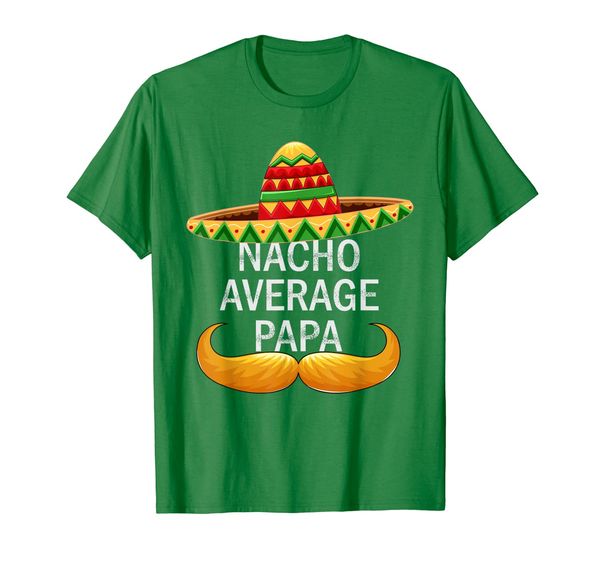 

funny mexican party day gift nacho average papa love shirt, White;black