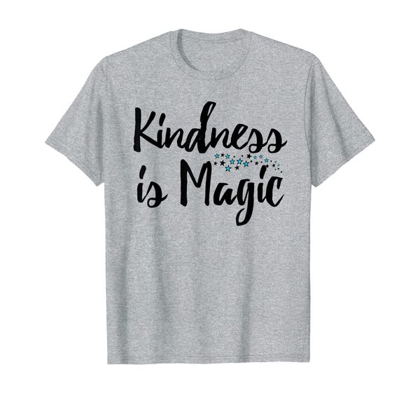 

kindness is magic choose kind movement anti bullying shirt, White;black