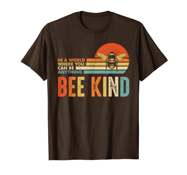 

in a world where you can be anything be kind - bee kind t-shirt, White;black