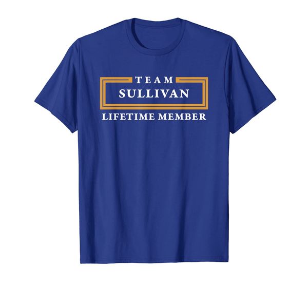 

team sullivan lifetime member surname shirt, White;black