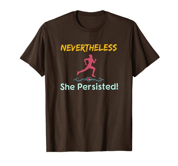 

nevertheless she persisted running shirt - marathon feminist, White;black
