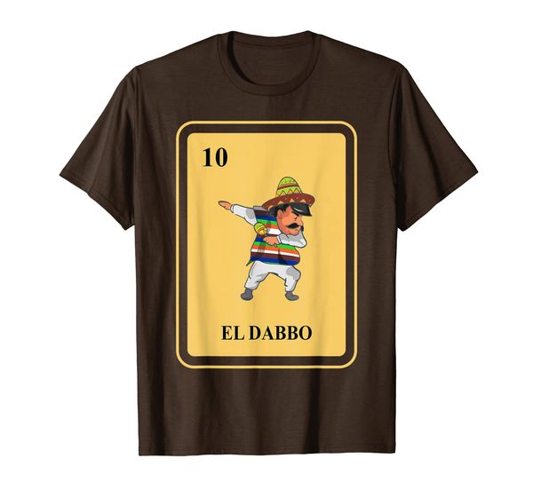 

mexican el dabbo lottery shirt i traditional dabbing, White;black