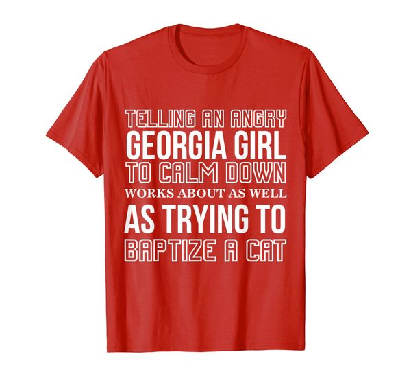

telling an angry girl georgia gifts t-shirt, White;black