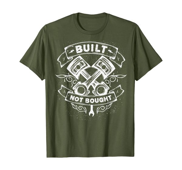 

built not bought mechanic pistons custom t shirt vintage, White;black