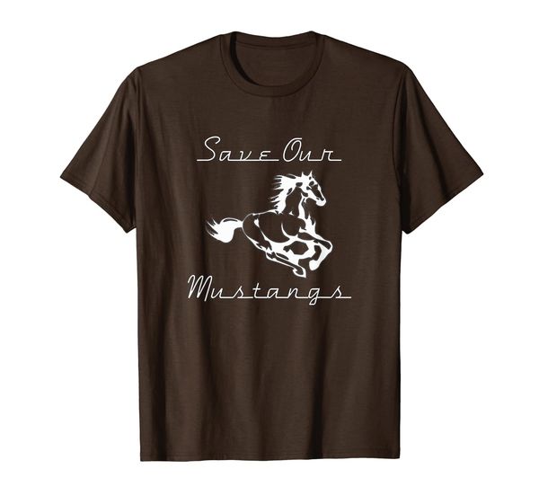 

Save Our Mustangs Shirt, Wildlife Preservation, Wild Horse, Mainly pictures