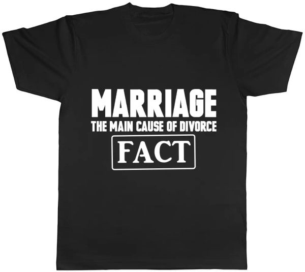 

marriage the main cause of divorce funny mens t shirt, White;black