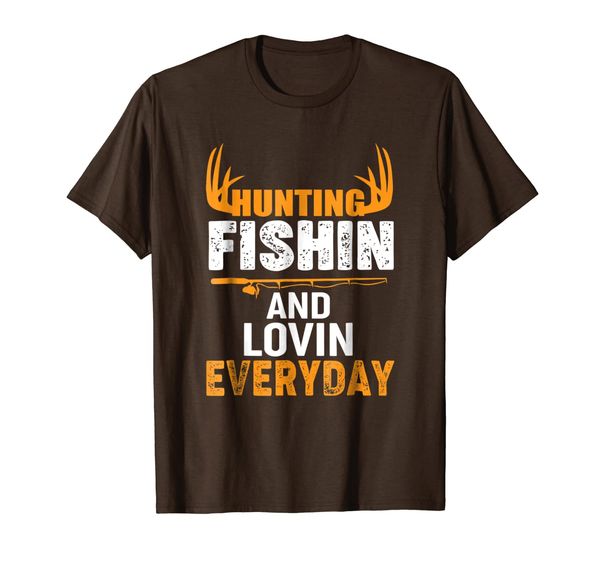 

Hunting Fishing Loving Every Day Shirt, Mainly pictures