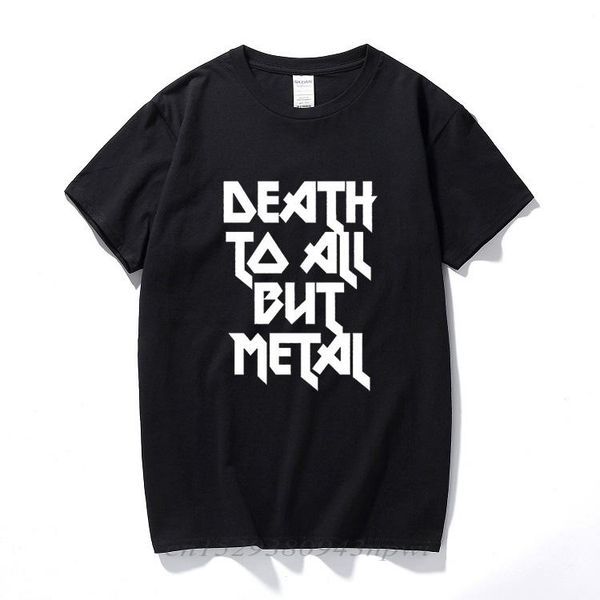 

men's t-shirts death to all but metal steel panther slogan t shirt funny shirts short sleeve t-shirt camiseta hombre, White;black