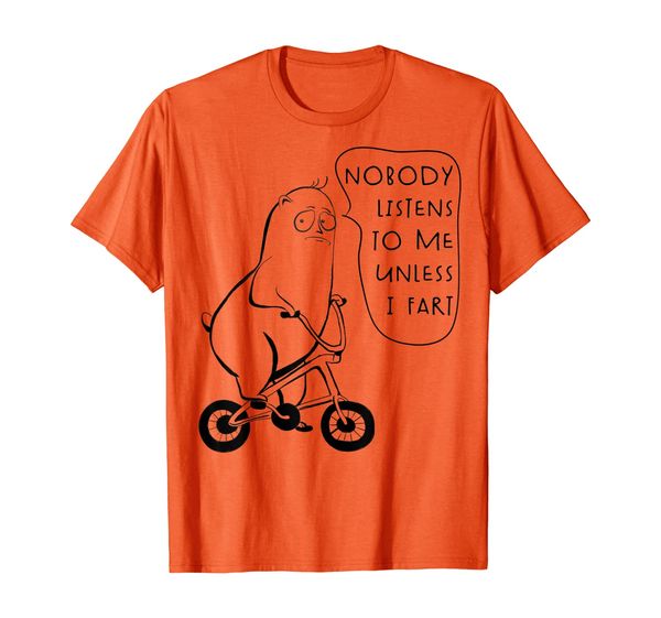 

funny and cute nobody listens to me unless i fart t-shirt, White;black