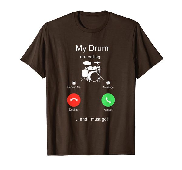 

my drum is calling and i must go t-shirt, White;black