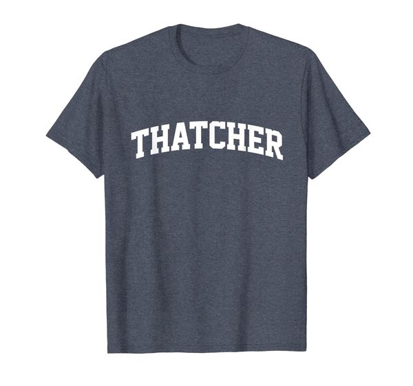 

thatcher family first last name arch t-shirt, White;black