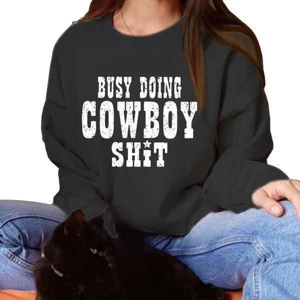 

autumn and winter women's busy doing cowboy shit letter printed sweater, Black