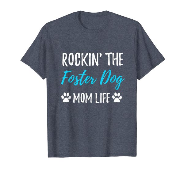

Rocking The Foster Dog Mom Life T-Shirt Rescue Dog Gift, Mainly pictures