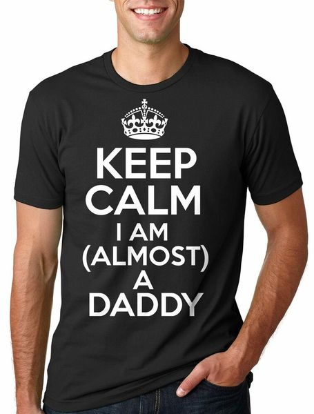 

keep calm i am almost a daddy t-shirt new father new dad tee shirt daddy dad tee, White;black