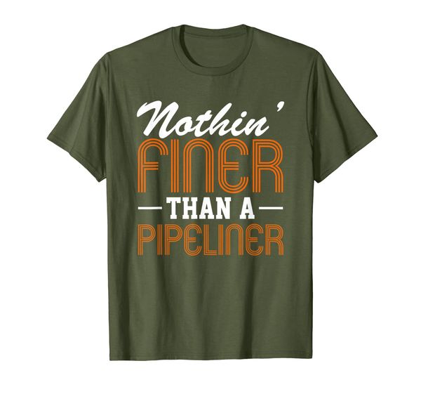 

nothin finer than a pipeliner gift t shirt: funny welder tee, White;black