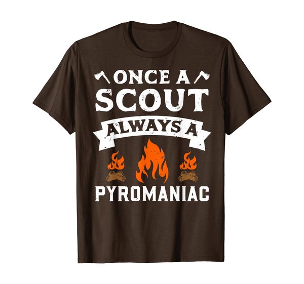 

once a scout always a pyromaniac funny shirt scouting camp, White;black