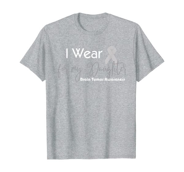 

brain tumor awareness shirt funny wear for my daughter, White;black