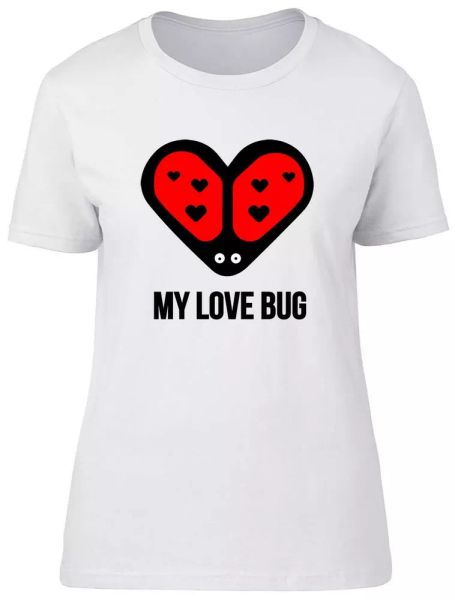 

my love bug fitted womens ladies t shirt, White;black