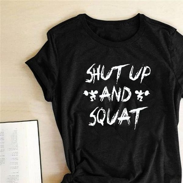 

shut women t shirts up and squat print funny short sleeve tees shirt femme ropa mujer verano clothes, White