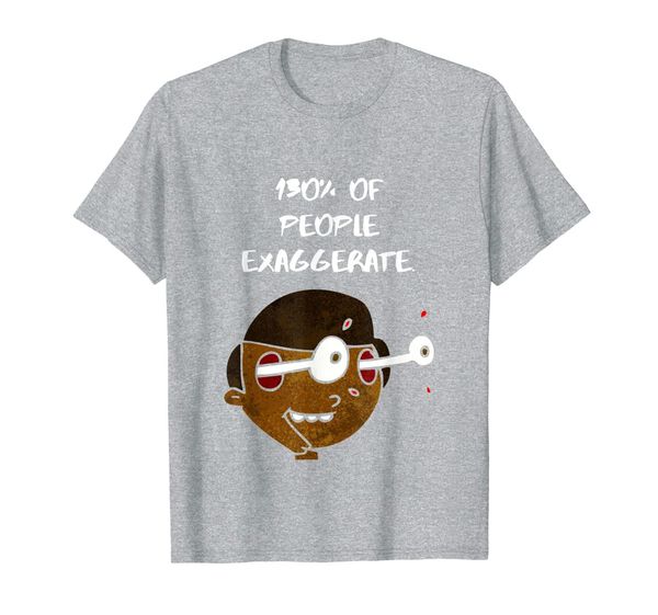 

funny grand people exaggerate sarcasm t shirt, White;black