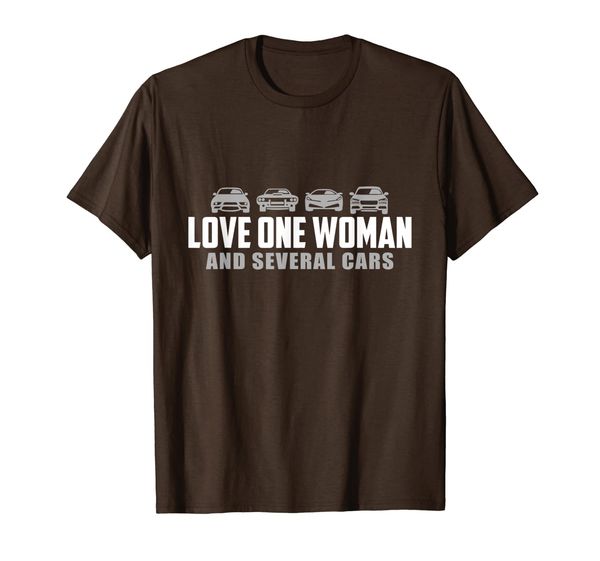 

love one woman and several cars tshirt, White;black