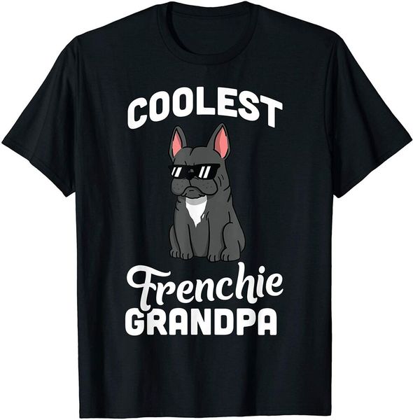 

coolest french bulldog grandpa t-shirt funny dog shirt size s-5xl, White;black