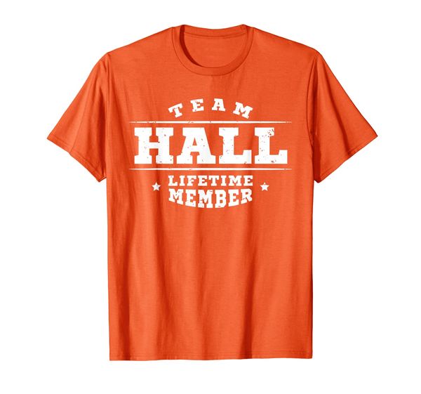 

team hall lifetime member gift shirt proud family surname t-shirt, White;black