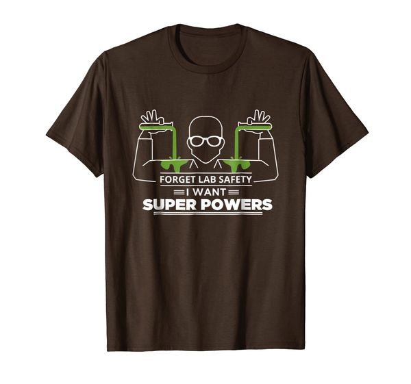 

science tees: forget lab safety i want super powers t-shirt, White;black